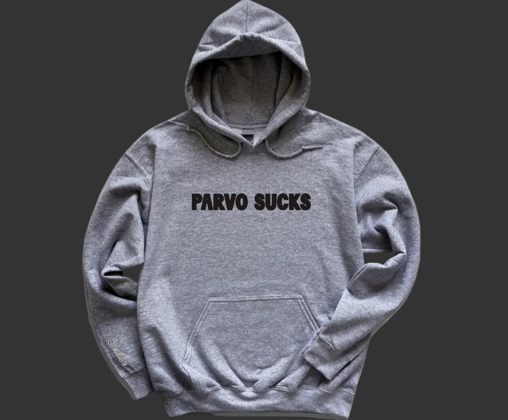 Bennie's PARVO SUCKS hoodie