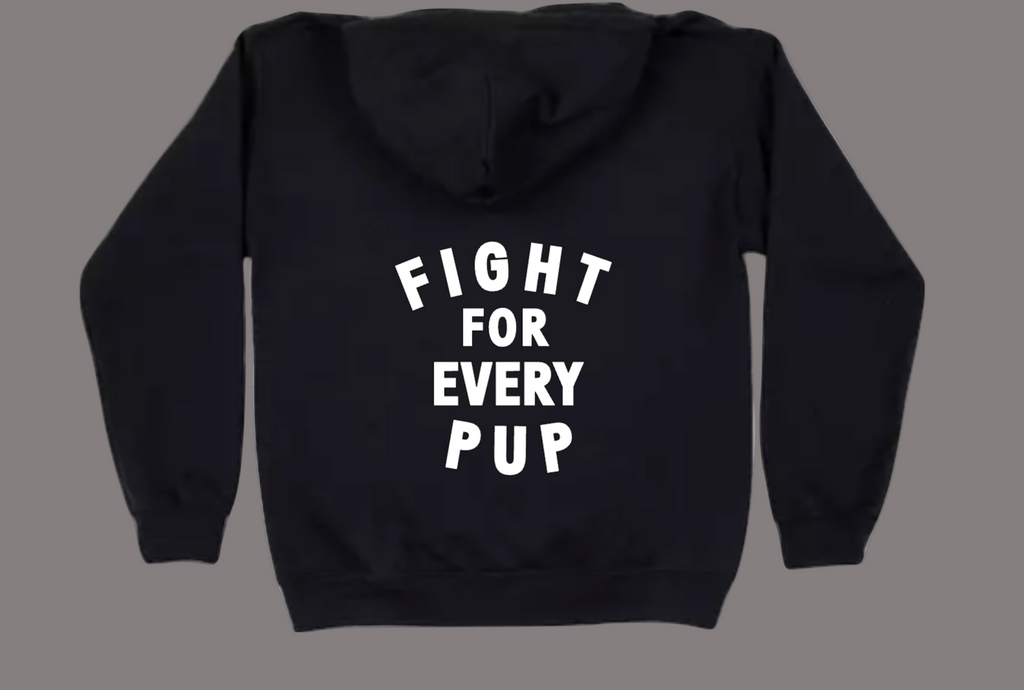Bennie's FIGHT FOR EVERY PUP hoodie